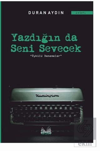 Yazdığın Da Seni Sevecek