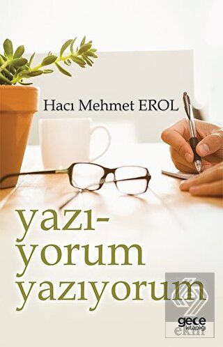 Yazı-Yorum Yazıyorum