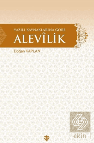 Yazılı Kaynaklarına Göre Alevilik