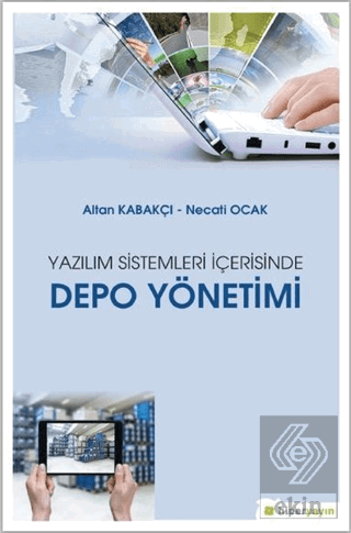 Yazılım Sistemleri İçerisinde Depo Yönetimi