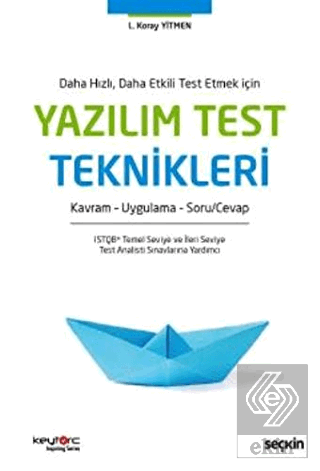 Yazılım Test Teknikleri (L.Koray Yitmen)