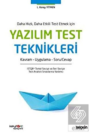 Yazılım Test Teknikleri (L.Koray Yitmen)