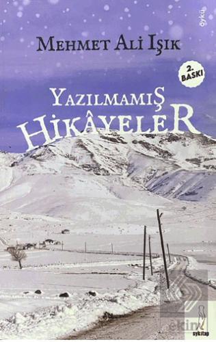 Yazılmamış Hikâyeler