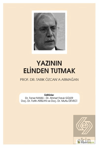 Yazının Elinden Tutmak