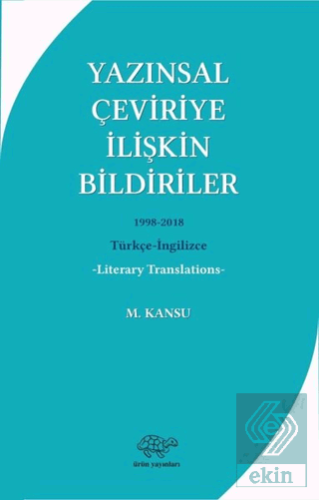 Yazınsal Çeviriye İlişkin Bildiriler