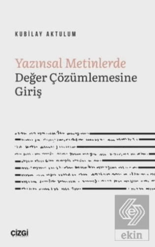 Yazınsal Metinlerde Değer Çözümlemesine Giriş