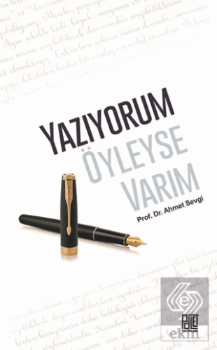 Yazıyorum Öyleyse Varım