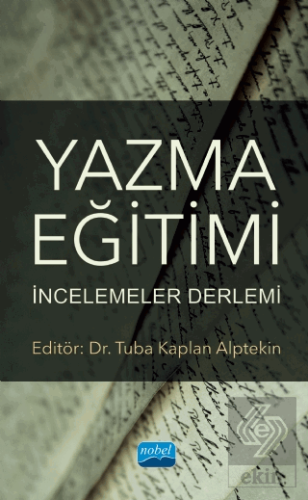 Yazma Eğitimi: İncelemeler Derlemi