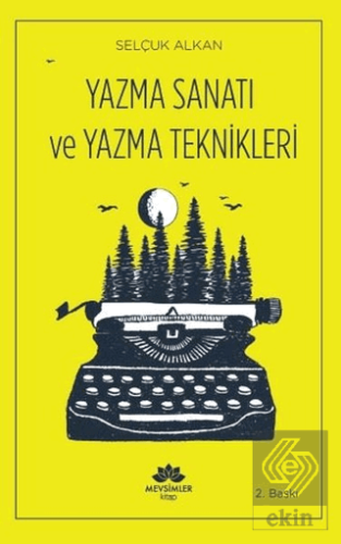 Yazma Sanatı ve Yazma Teknikleri