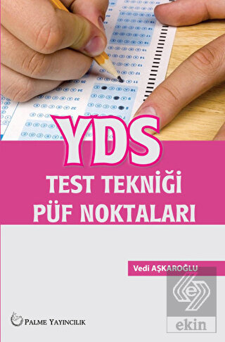 YDS Test Tekniği Püf Noktaları