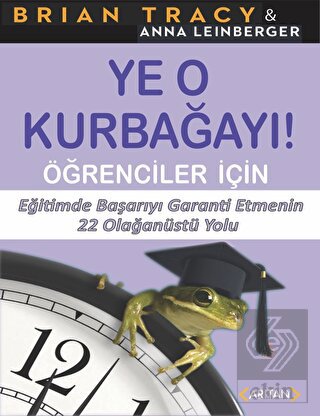 Ye O Kurbağayı - Öğrenciler İçin