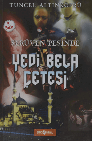 Yedi Bela Çetesi / Serüven Peşinde 7