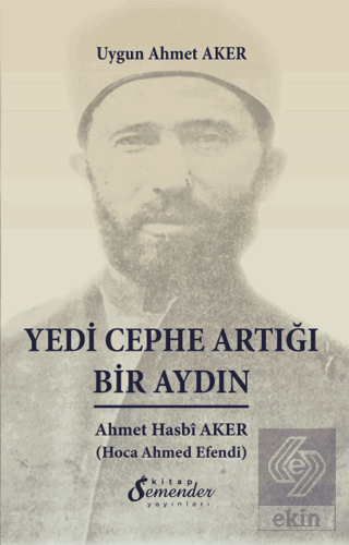 Yedi Cephe Artığı Bir Aydın