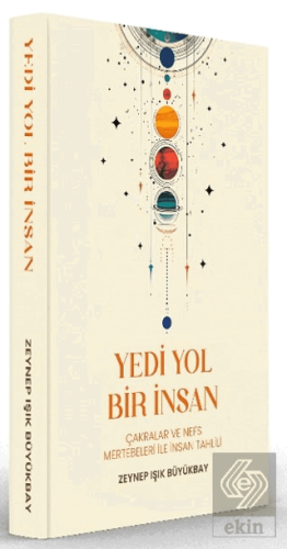 Yedi Yol Bir İnsan