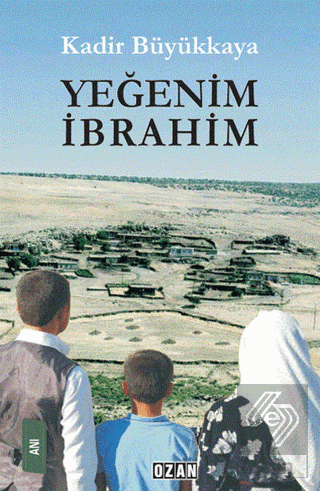 Yeğenim İbrahim