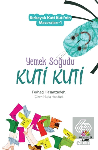 Yemek Soğudu Kuti Kuti - Kırkayak Kuti Kuti\'nin Ma