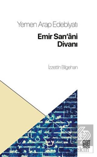 Yemen Arap Edebiyatı Emir San'ani Divanı