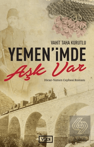 Yemen\'imde Aşk Var