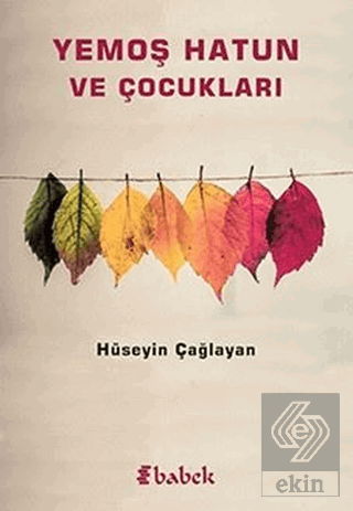 Yemoş Hatun ve Çocukları