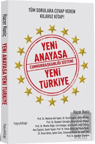 Yeni Anayasa Cumhurbaşkanlığı Sistemi Yeni Türkiye