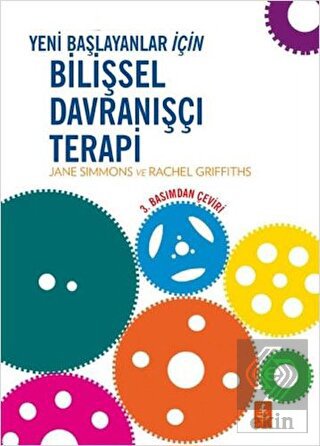 Yeni Başlayanlar İçin Bilişsel Davranışçı Terapi