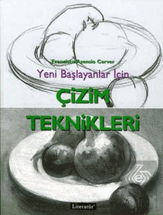 Yeni Başlayanlar İçin Çizim Teknikleri