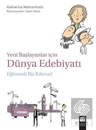 Yeni Başlayanlar İçin Dünya Edebiyatı: Eğlenceli B