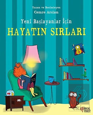 Yeni Başlayanlar İçin Hayatın Sırları