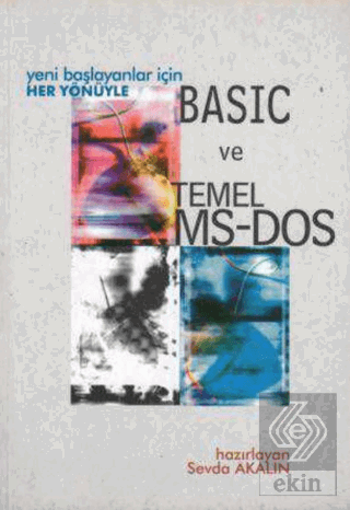 Yeni Başlayanlar İçin Her Yönüyle Basic ve Temel M