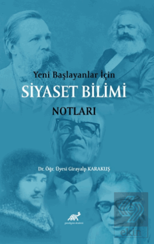 Yeni Başlayanlar İçin Siyaset Bilimi Notları