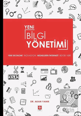 Yeni Bilgi Yönetimi Akan Yanık