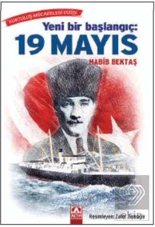 Yeni Bir Başlangıç: 19 Mayıs