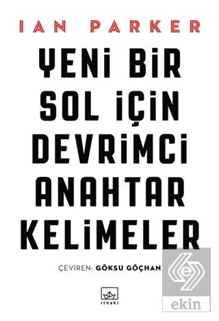 Yeni Bir Sol İçin Devrimci Anahtar Kelimeler