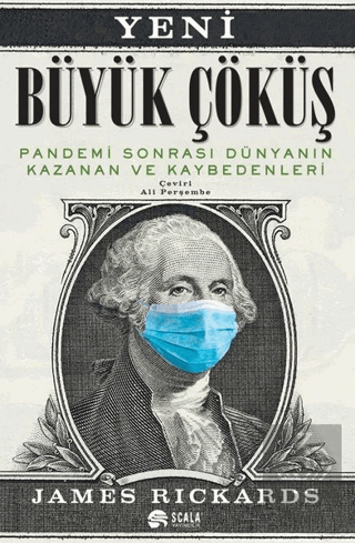 Yeni Büyük Çöküş: Pandemi Sonrası Dünyanın Kazanan