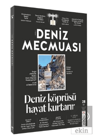 Yeni Deniz Mecmuası Sayı: 28 - Mart 2023