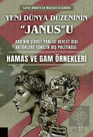 Yeni Dünya Düzeninin "Janus"u