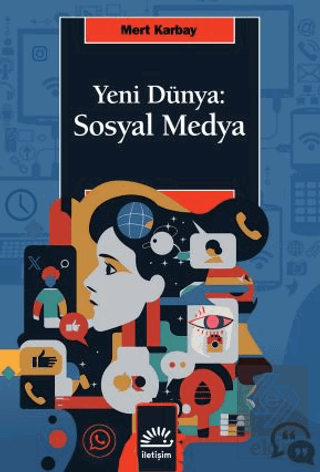 Yeni Dünya: Sosyal Medya