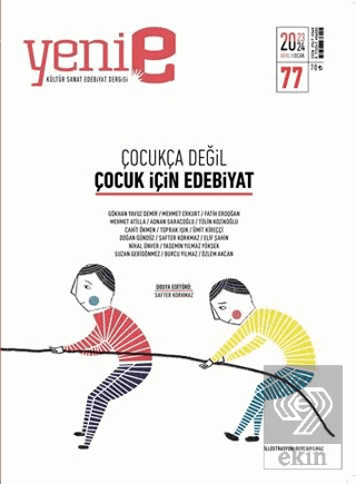 Yeni E Dergisi 2 Aylık Kültür Sanat Dergisi Sayı: 77 Aralık 2023 - Oca