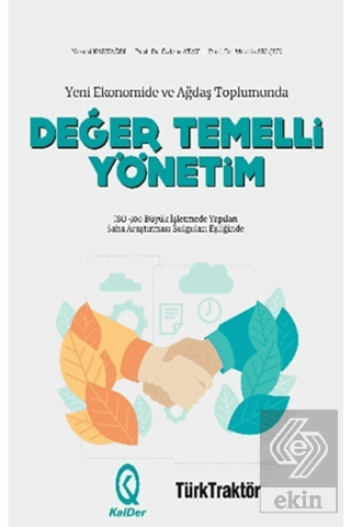 Yeni Ekonomide ve Ağdaş Toplumunda Değer Temelli Y