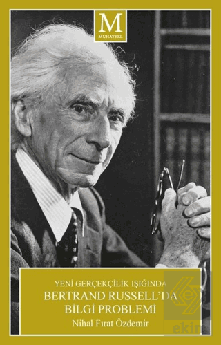 Yeni Gerçekçilik Işığında Bertrand Russell'da Bilg