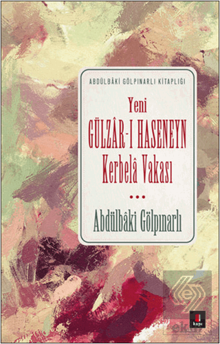 Yeni Gülzar-ı Haseneyn Kerbela Vakası