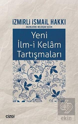 Yeni İlm-i Kelam Tartışmaları