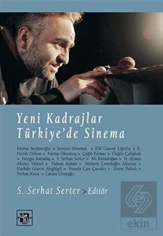 Yeni Kadrajlar Türkiye\'de Sinema