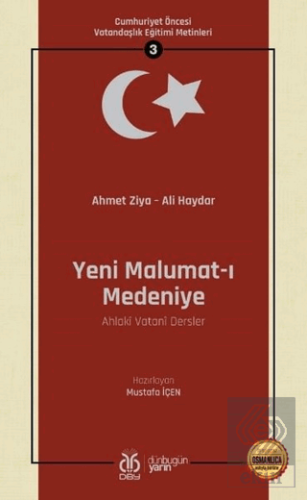 Yeni Malumat-ı Medeniye (Ahlaki Vatani Dersler - O