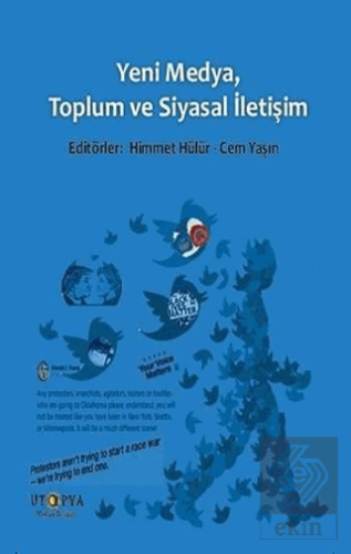 Yeni Medya, Toplum ve Siyasal İletişim