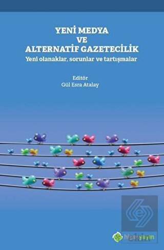 Yeni Medya ve Alternatif Gazetecilik