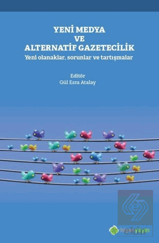 Yeni Medya ve Alternatif Gazetecilik