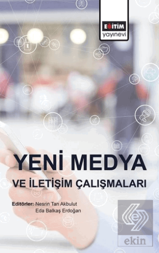 Yeni Medya ve İletişim Çalışmaları