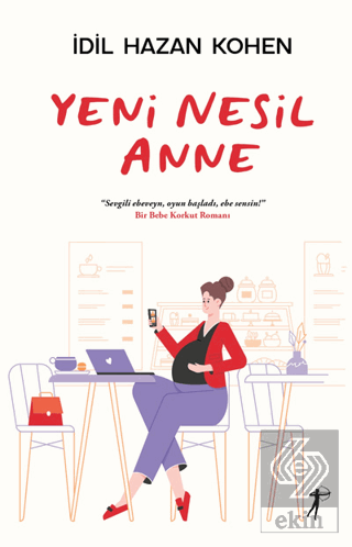 Yeni Nesil Anne