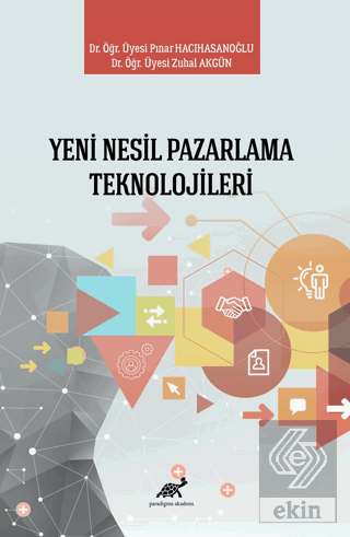 Yeni Nesil Pazarlama Teknolojileri